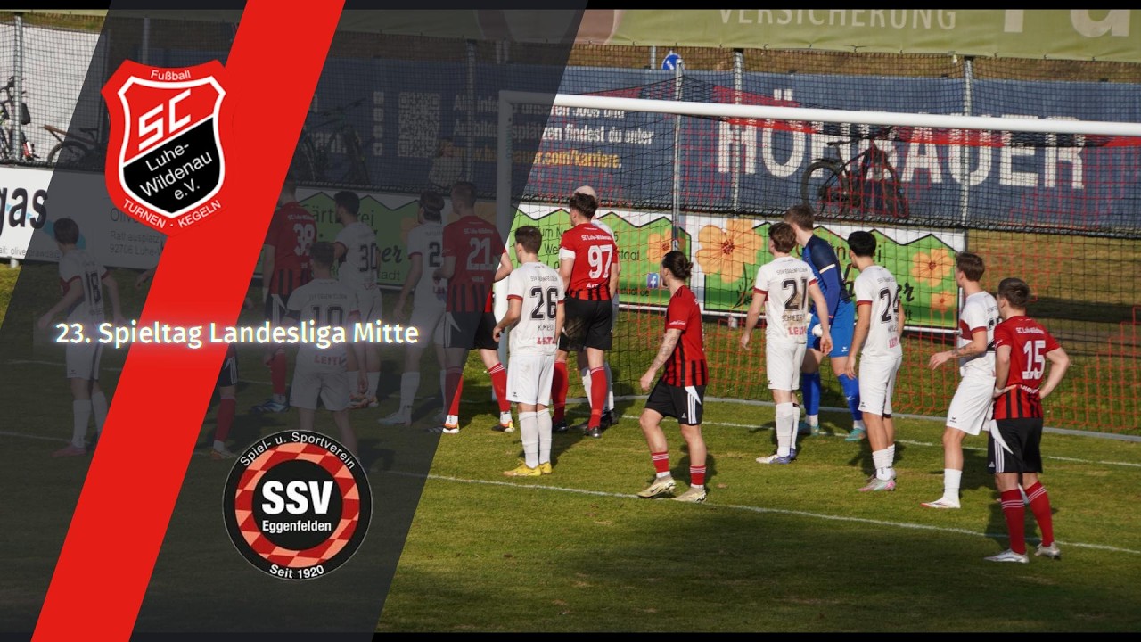 SC Luhe-Wildenau - SSV Eggenfelden | 23. Spieltag Landesliga Mitte | Tore & Highlights