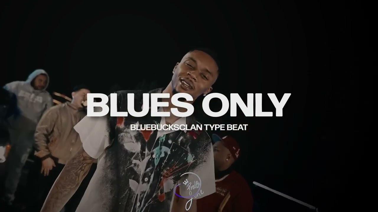 BlueBucksClan Type Beat - 