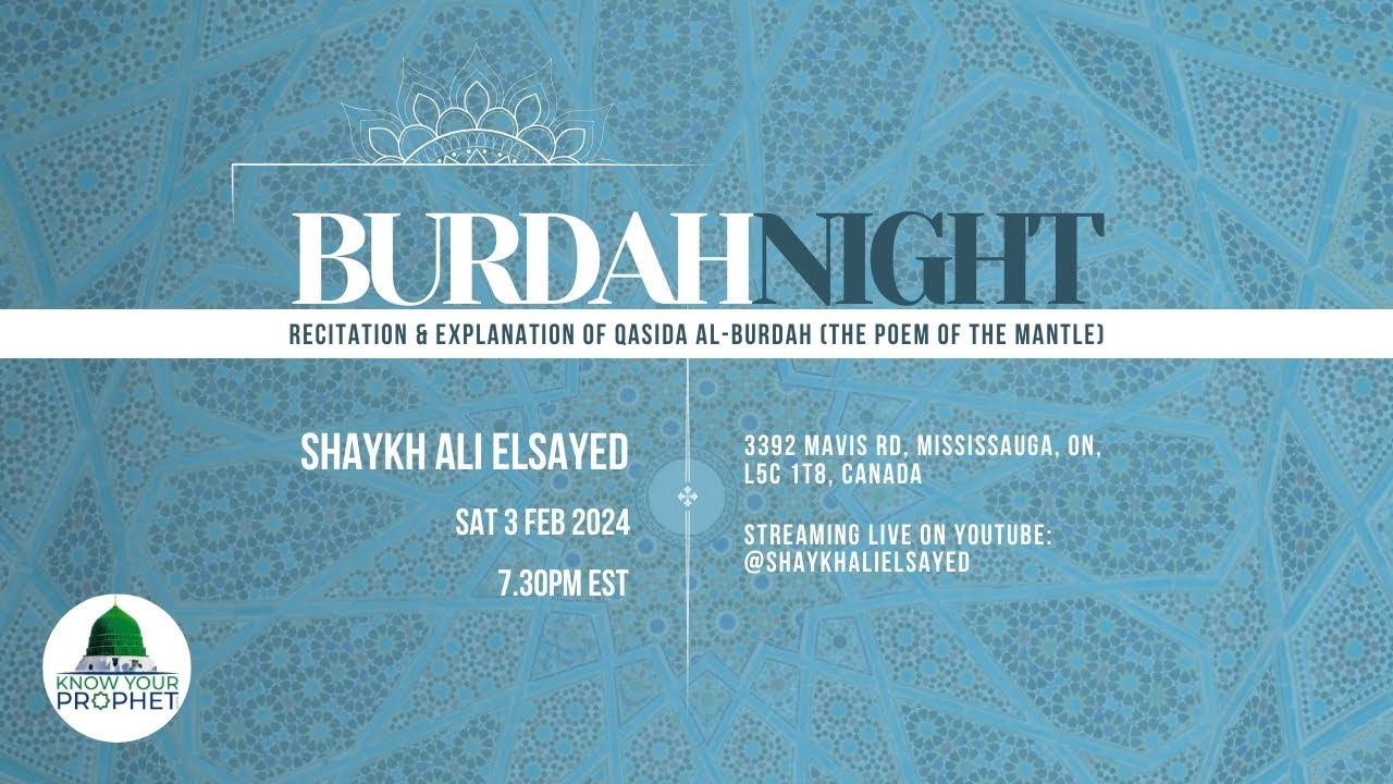 Burdah Night: Recitation & Explanation of Qasida al-Burdah
