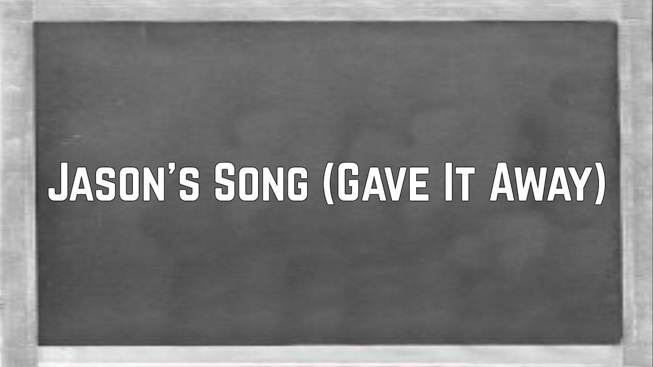 Ariana Grande - Jason's Song (Gave It Away) (Lyrics)