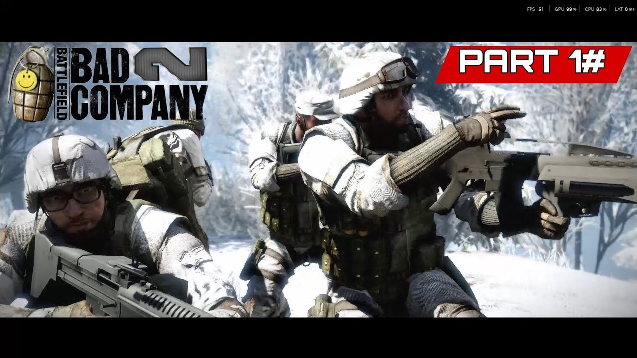 Lanjut Lagi Berperang - Battlefield Bad Company 2 - Part 1