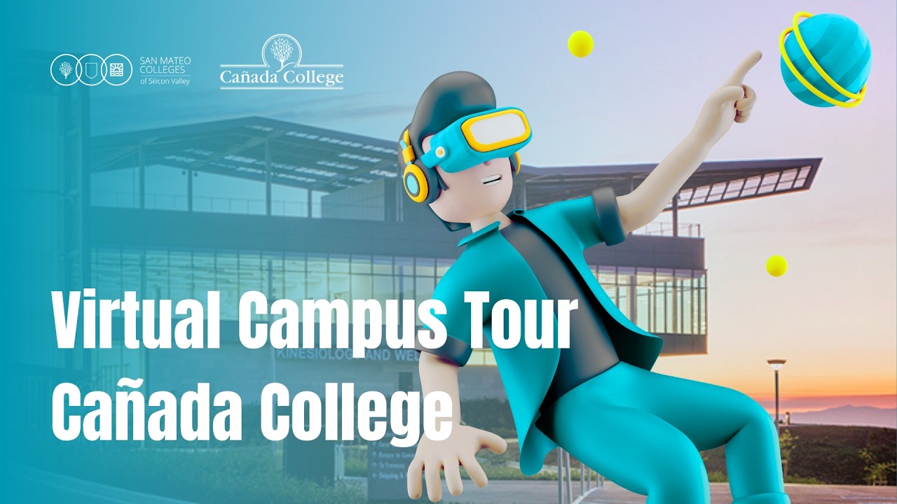 Ca&ntilde;ada College Campus Tour