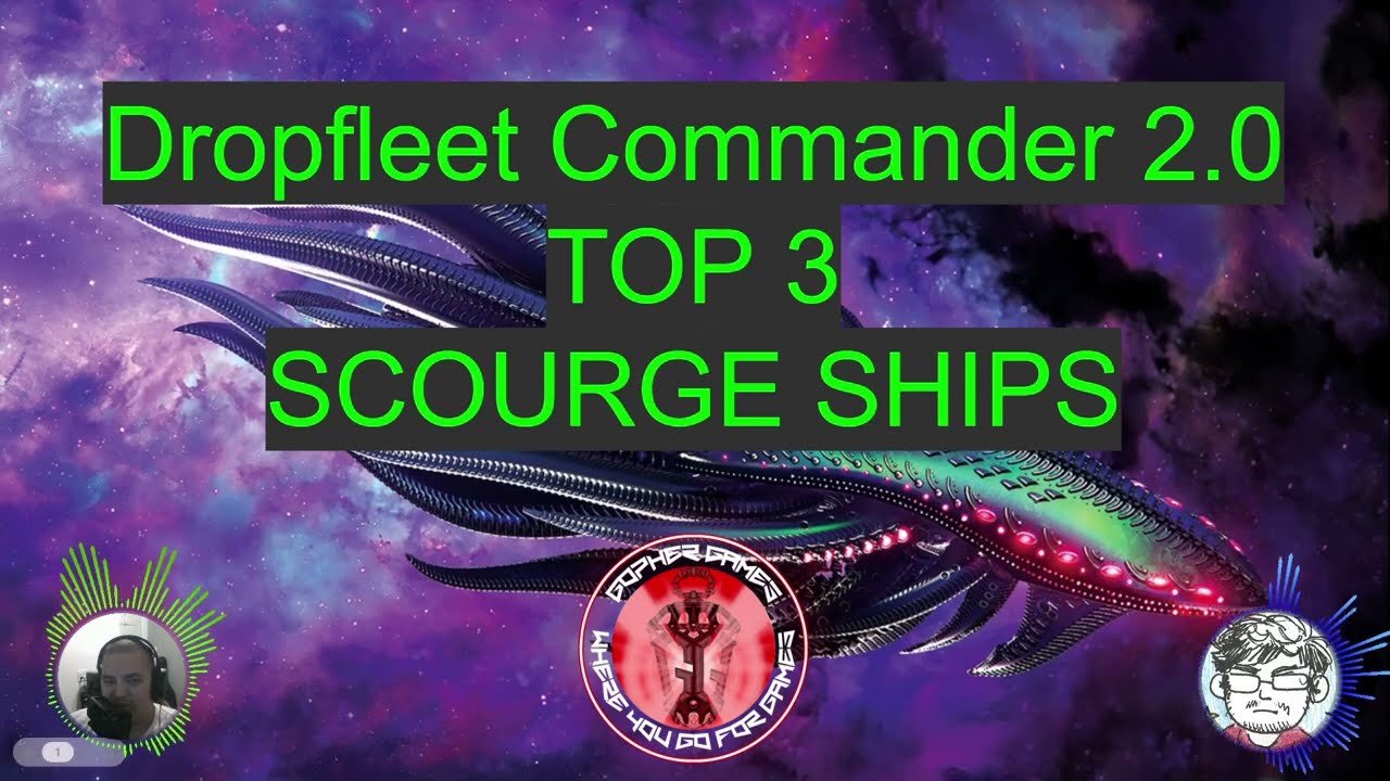 Top Scourge Ships! Dropfleet Commander 2.0