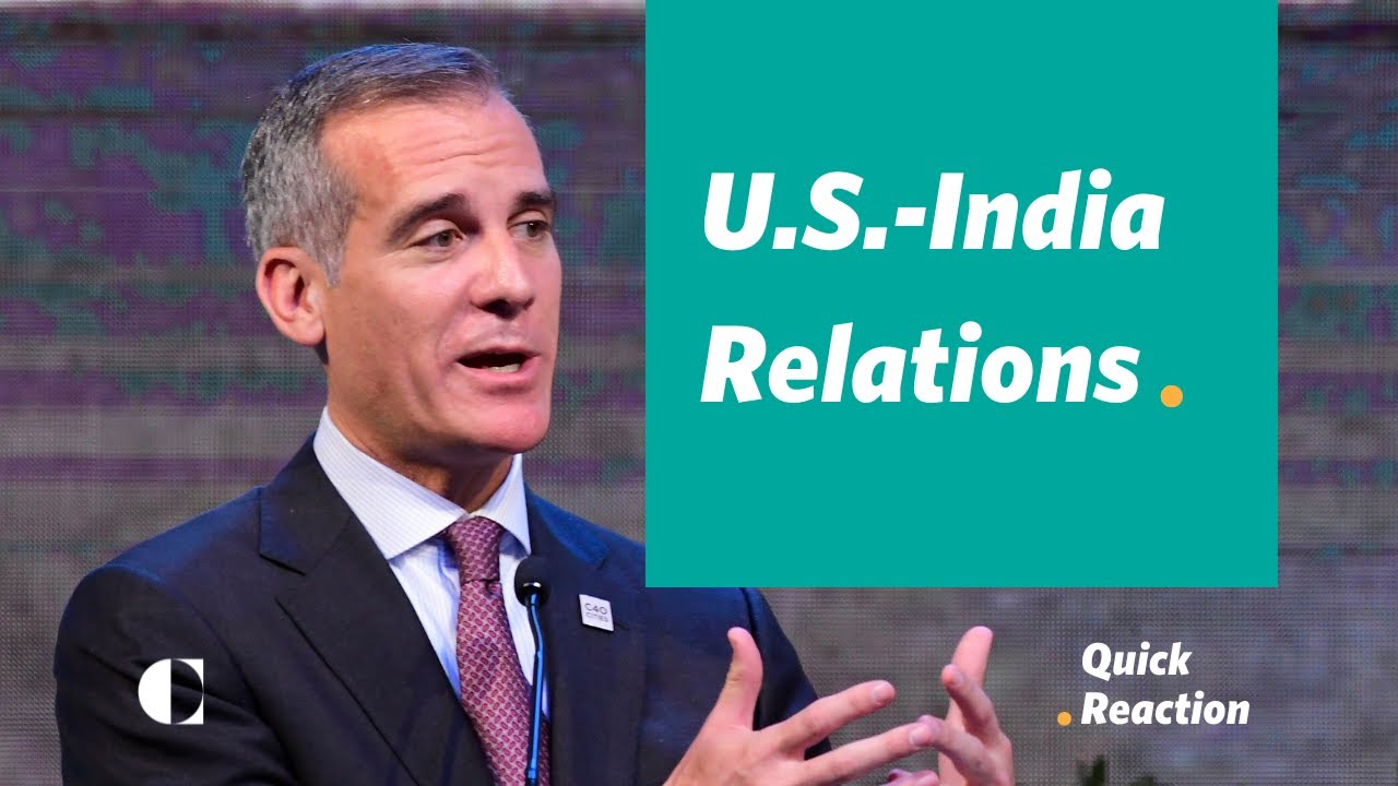 What Eric Garcetti's Confirmation Means for U.S.-India Relations