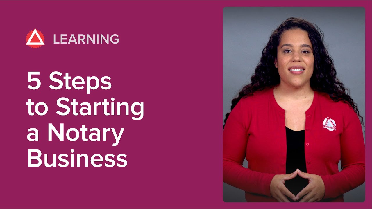 5 Steps to Starting a Notary Business