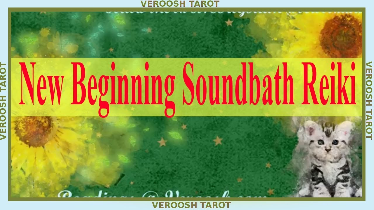 Veroosh Manifestation : Reiki Meditation Soundbath for a Prosperous Beginning!