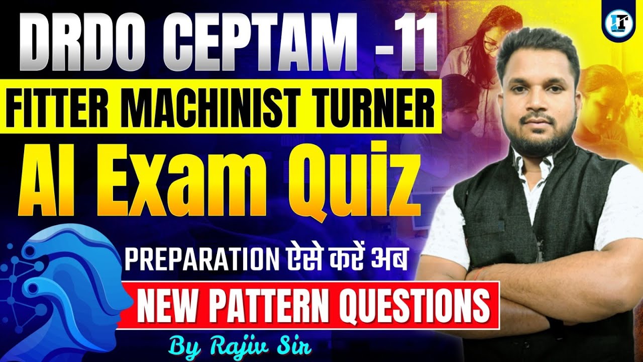 DRDO Fitter Machinist Turner Trade Live Class - 15 | DRDO Trade Theory Live Class | DRDO Technician