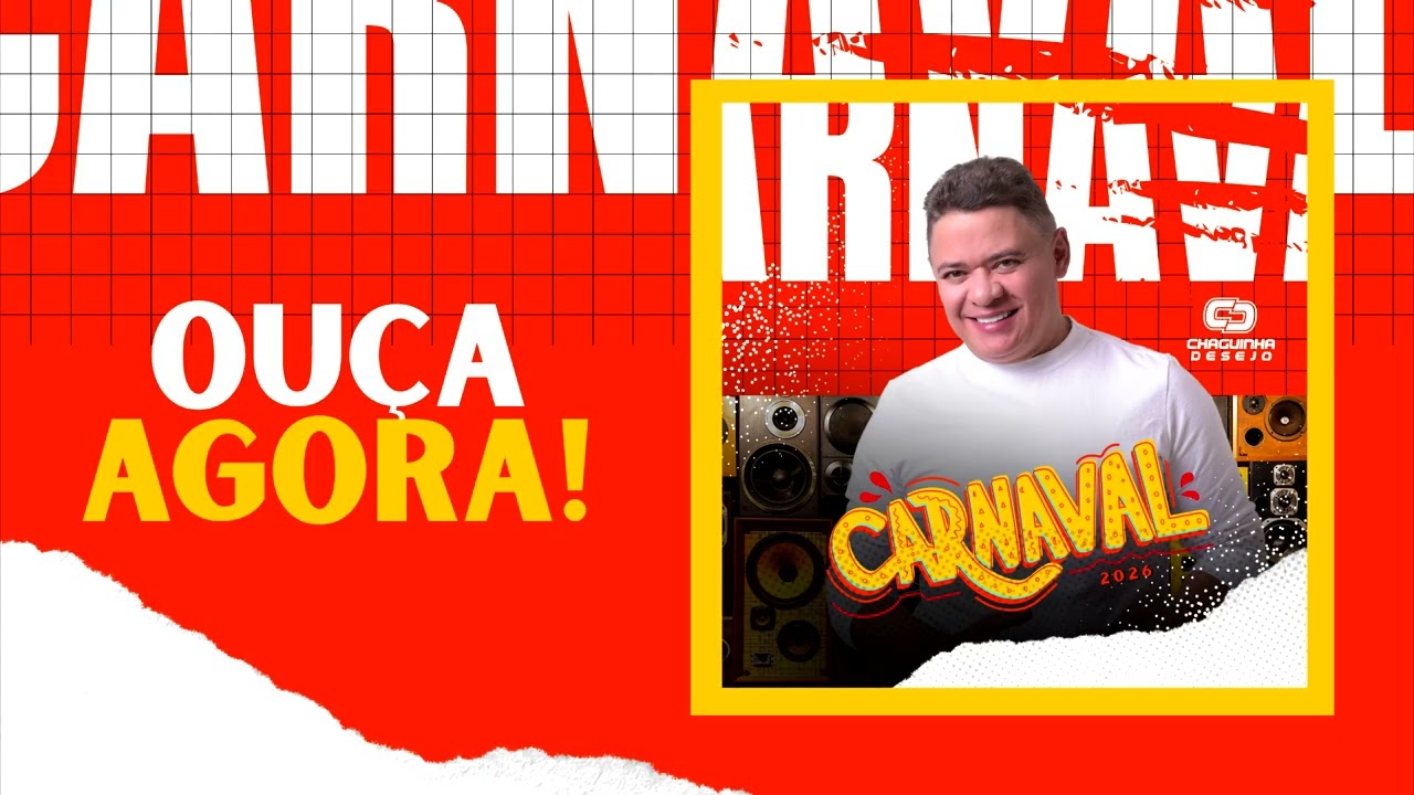 CHAGUINHA DESEJO - CARANAVAL 2026 - AXÉ