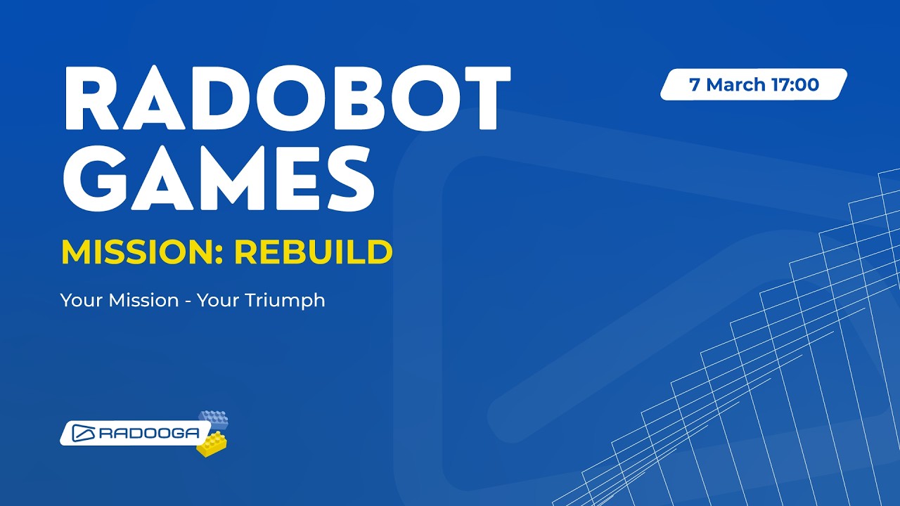 Radobot Games 2026 — Mission: Rebuild
