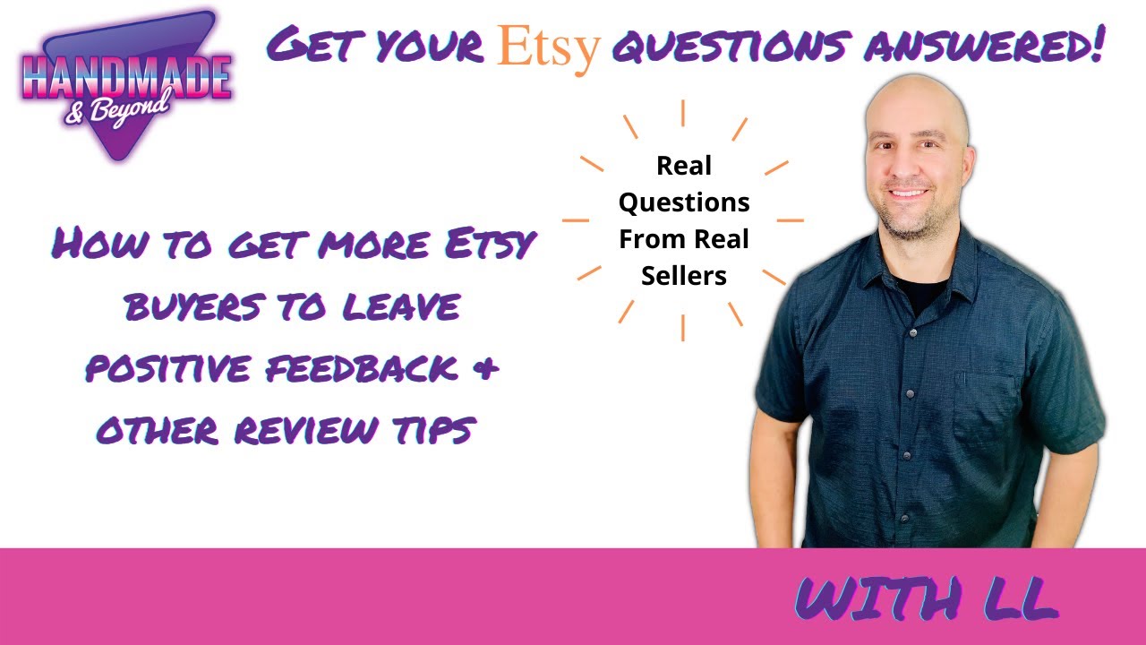 How To Get Etsy More Buyers To Leave Reviews & Other Etsy Review Tips