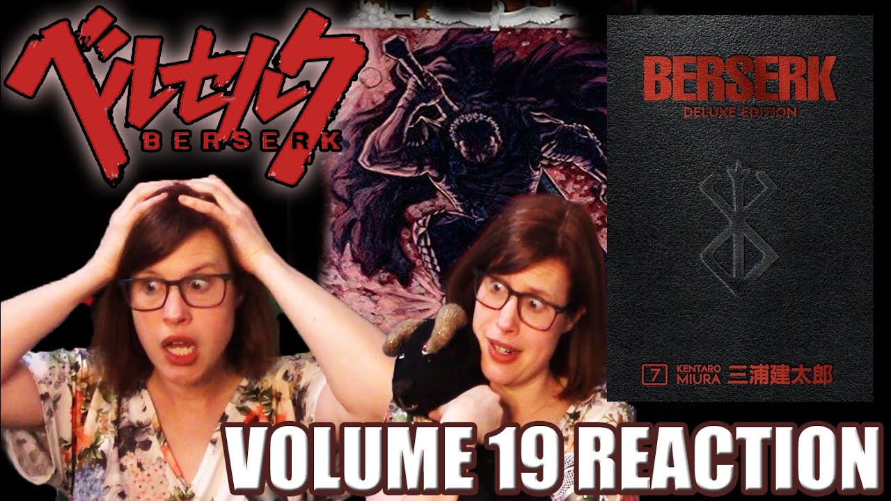 Romania Black - BERSERK: Manga Volume 19 Reaction! WHAT THE HECK IS THIS?!