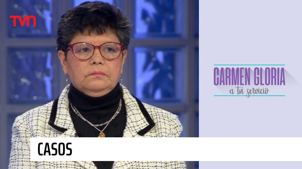 Quiero que te vayas… | Carmen Gloria a tu servicio