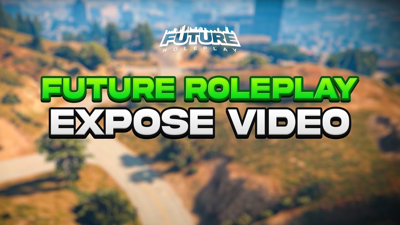 Future RP Expose Video | GROOTSTE CORRUPTE Stad Van FIVEM!
