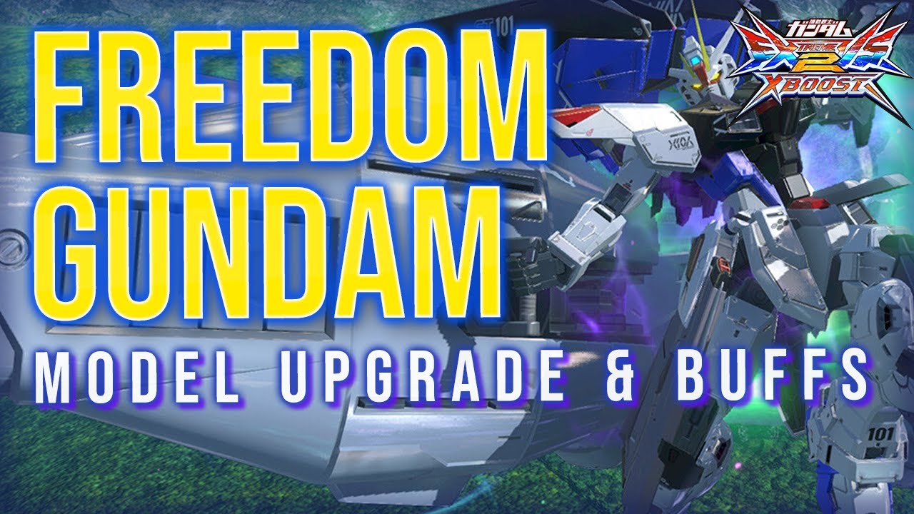 EXVS2.XB | Freedom Gundam Model Upgrade & Buffs (METEOR)