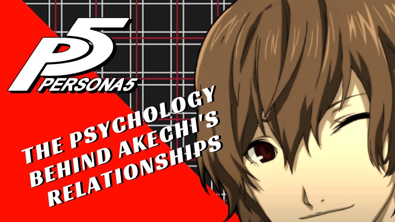 Persona 5: The Psychology Behind Akechi's Relationships