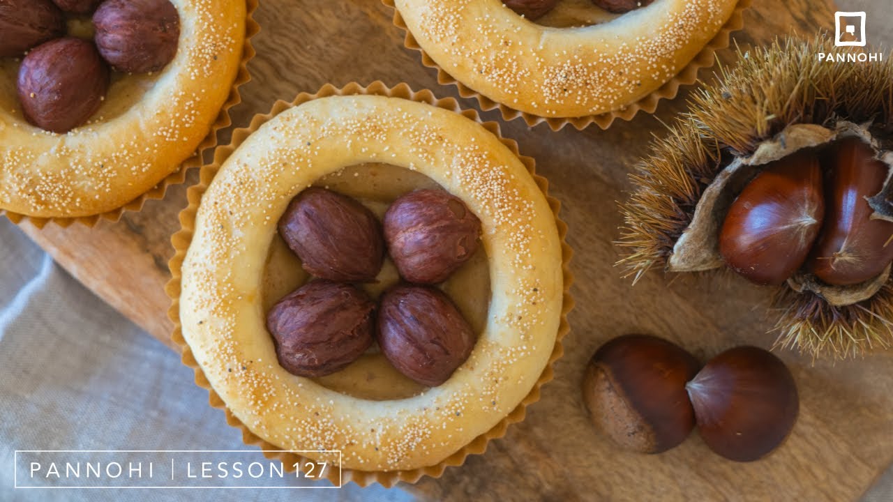 大人のクリームパン!?「栗のクリームパン」の作り方 今日はパンの日 Lesson 127 “Chestnut Cream Buns”