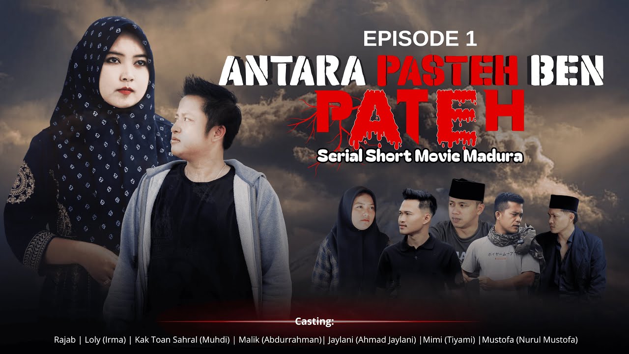 ANTARA PASTEH BEN PATEH 1 Serial Short Movie Madura (SUB INDO) NGOKER MADHUREH