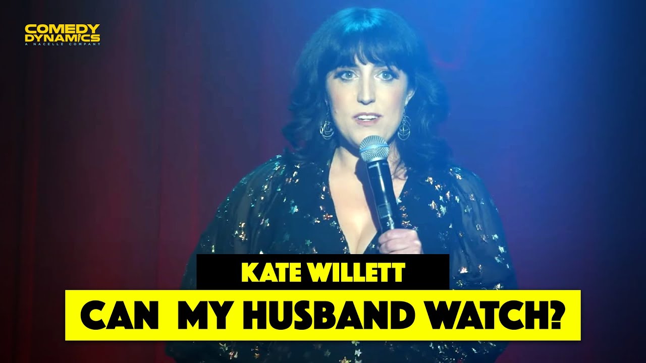 Can My Husband Watch? - Kate Willett