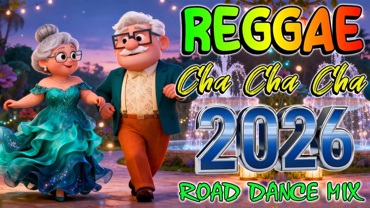 Fresh Cha Cha Reggae 2026 🍅 Bagong Party Mix 🥬 Nonstop Dance