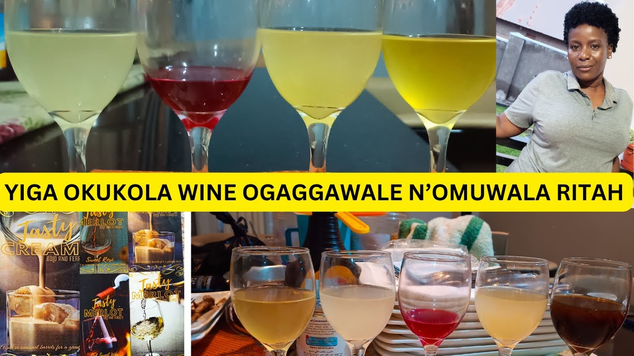 WINE BAMUKOLA BATYA ? YIGA OKUMUKOLA NE  RITAH ( HOW TO MAKE WINE)