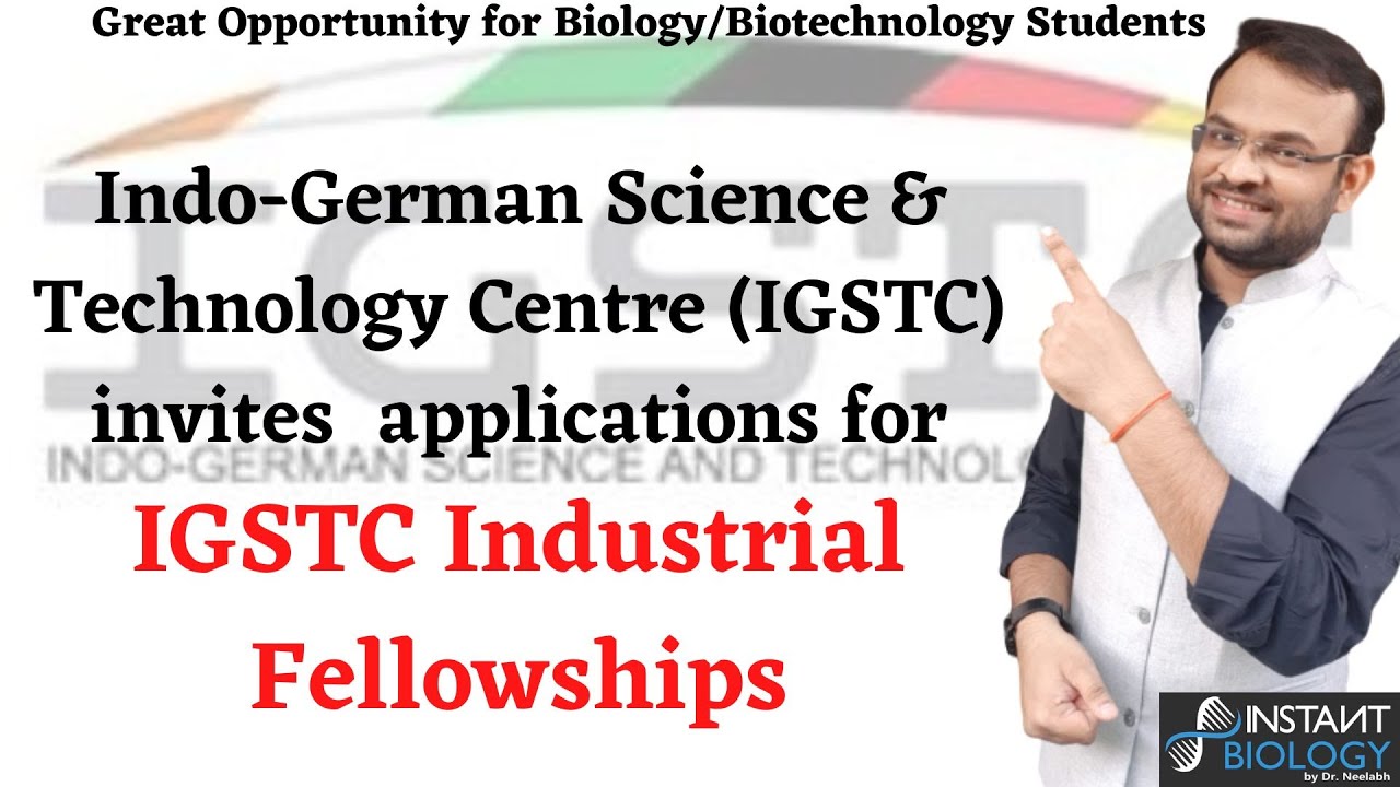 Indo-German Science & Technology Centre invites  applications for IGSTC Industrial Fellowships