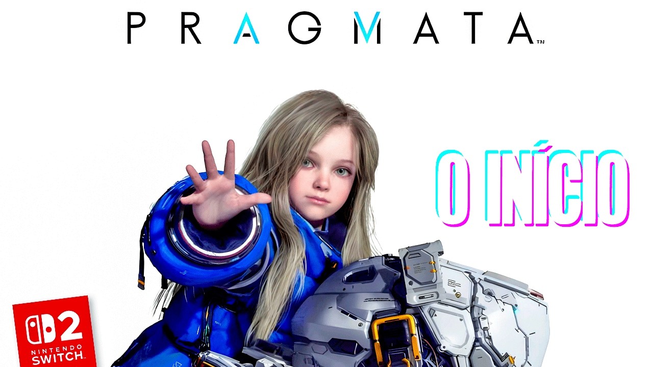 PRAGMATA - O In&iacute;cio no Nintendo Switch 2 (Gameplay PT-BR Portugu&ecirc;s)