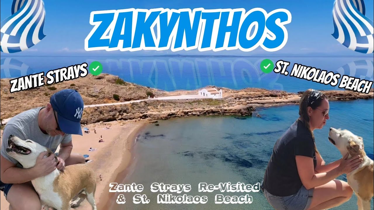 Zante - Zante Strays, St. Nicholas Beach & Jacqui's birthday