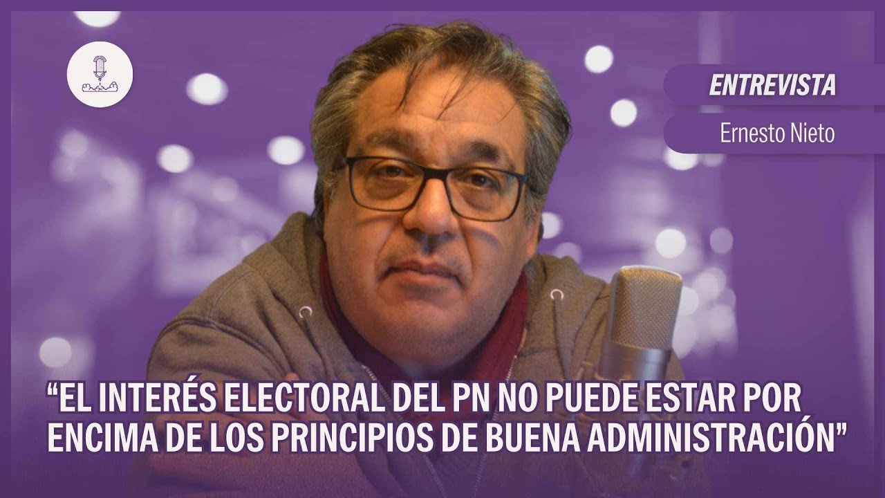 “El interés electoral del PN no puede estar por encima de los principios de buena administración”
