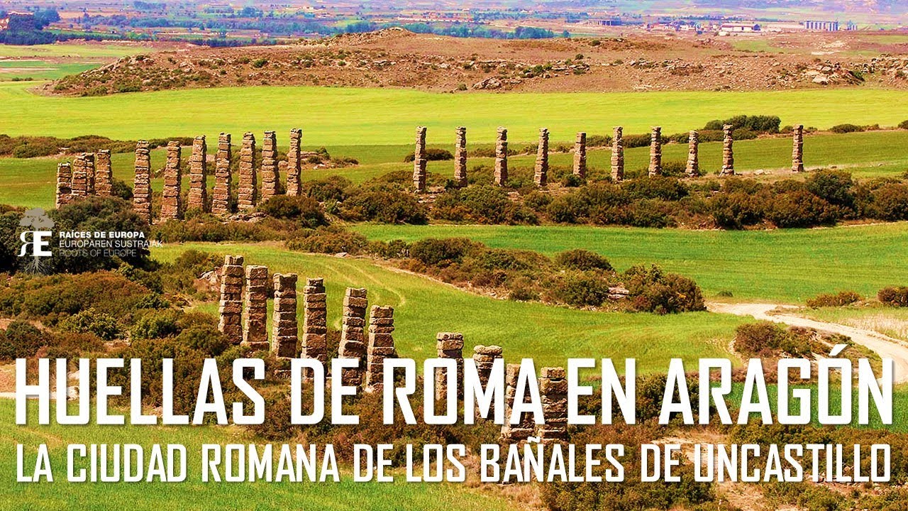 Roma Antigua en el Yacimiento de Los Bañales en Uncastillo (Aragón). Javier Andreu, Aitor Blanco...