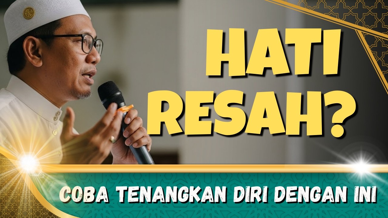 Kalau Hatimu Gelisah, Mungkin Ada Dosa yang Kamu Anggap Sepele, Kajian Islam Harian