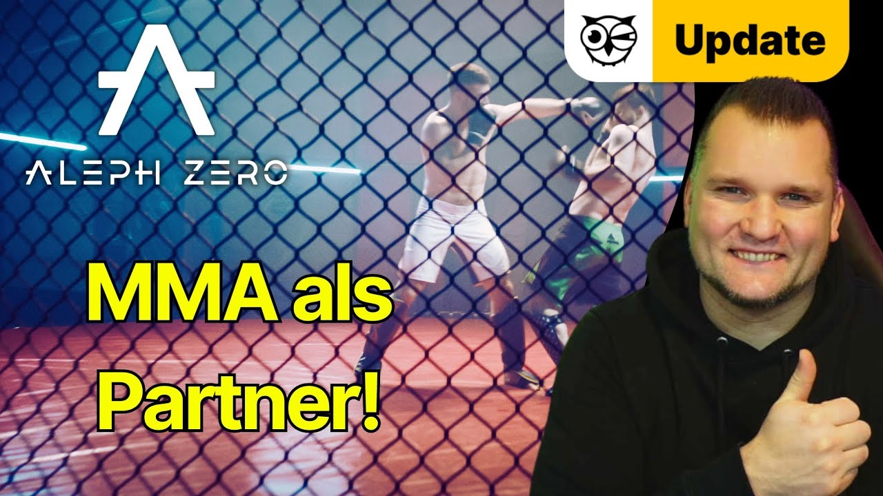 Aleph Zero & MMA! AZERO Preis! EVM M&ouml;glichkeiten! Sport Partnerschaft! Web2 & Web3 M&ouml;glichkeiten!