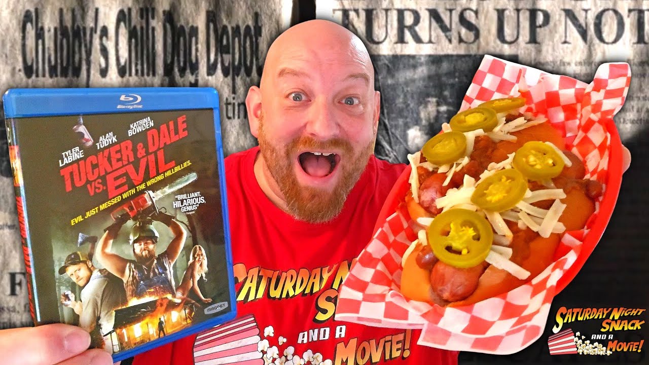 TUCKER AND DALE vs EVIL with CHUBBY'S CHILI DOGS! Saturday Night Snack and a Halloween Movie