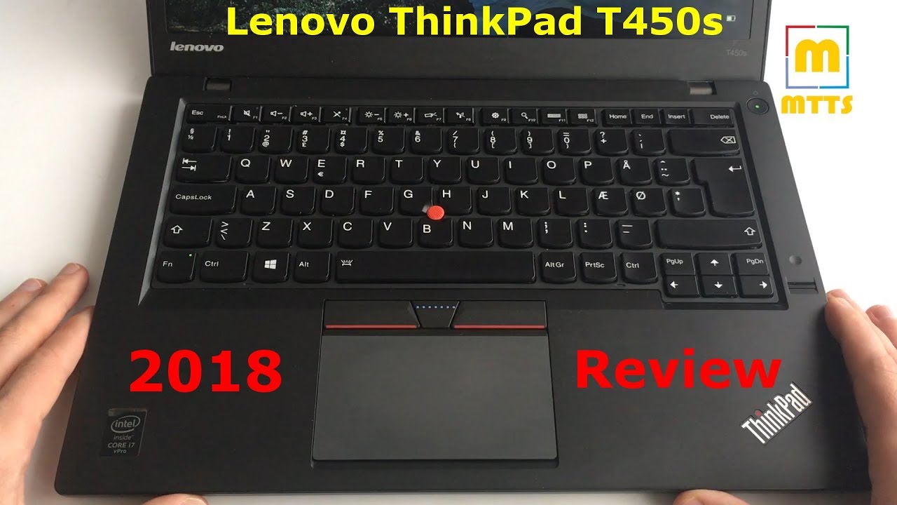 Lenovo Thinkpad T450s - one of the best ultrabooks even in 2018?