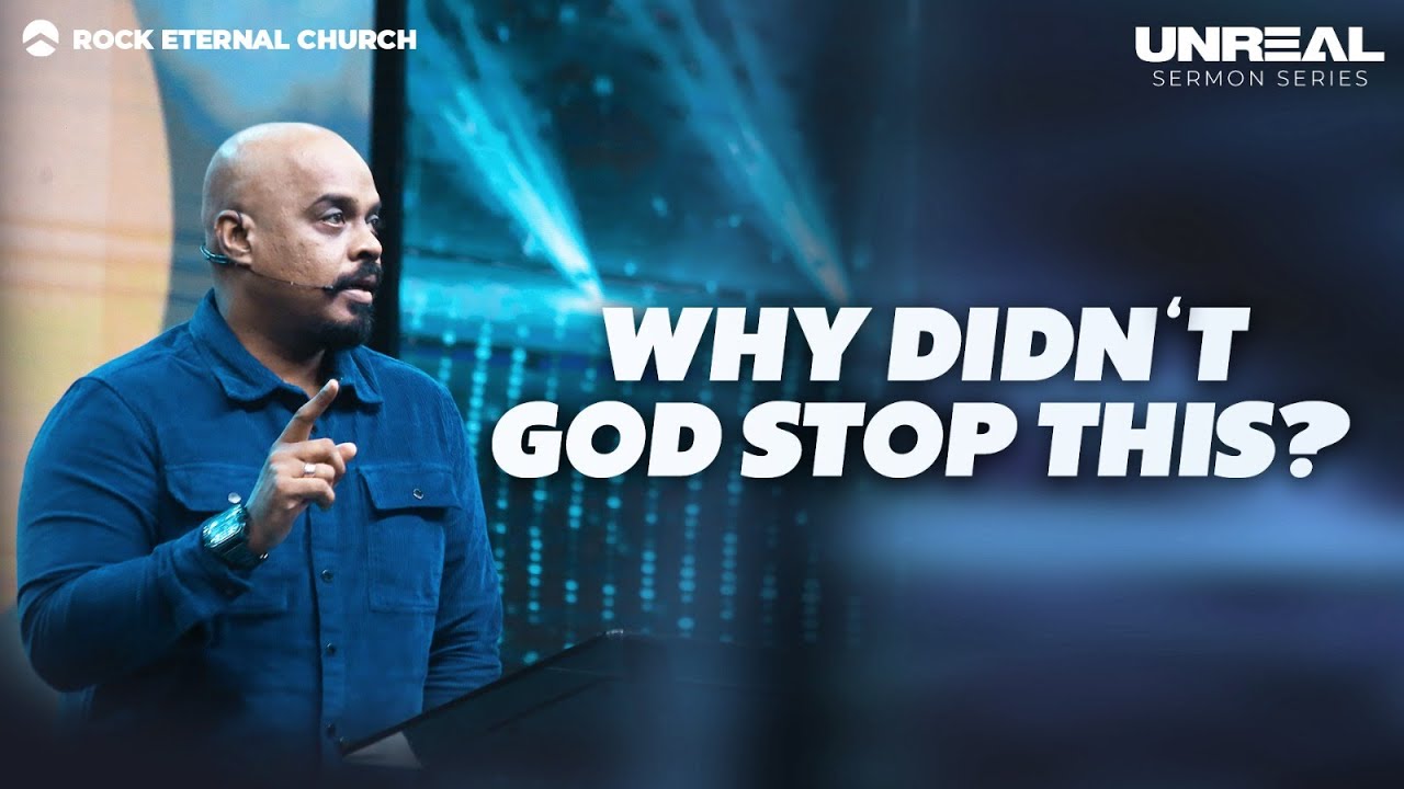 Why didn't God stop this? | Unreal Series: Part 3 | REENUKUMAR | English sermon | REC