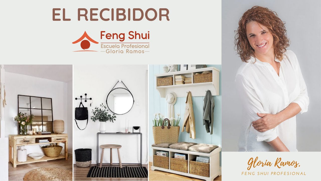 El Recibidor Feng Shui. Gloria Ramos