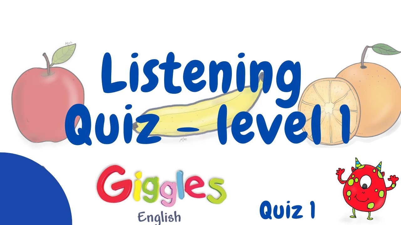 ESL listening practice quiz for kids - level 1 (easy) - quiz 1