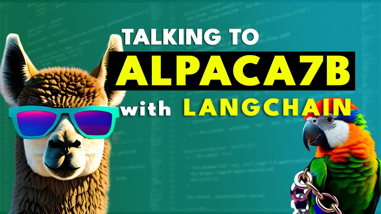 Talking to Alpaca with LangChain - Creating an Alpaca Chatbot