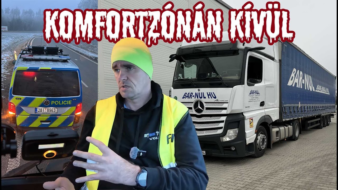 A kamionos - Komfortzónán kívül