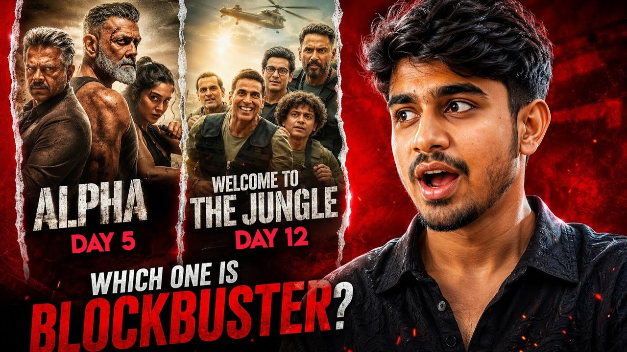 Alpha Day 5 Collection SHOCKS Everyone 🤯 | Welcome To The Jungle Day 12 Box Office Collection 