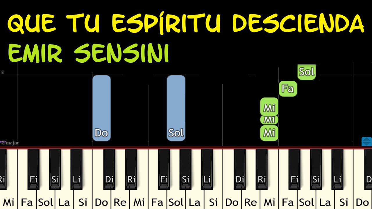 Que tu Espiritu Descienda Emir Sensini Piano Tutorial Facil Partitura Acordes Pista