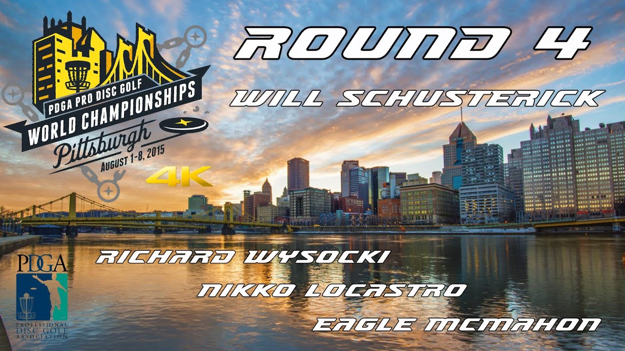 2015 PDGA Pro Worlds: Round 4 Lead Card (Schusterick, Wysocki, Locastro, McMahon)