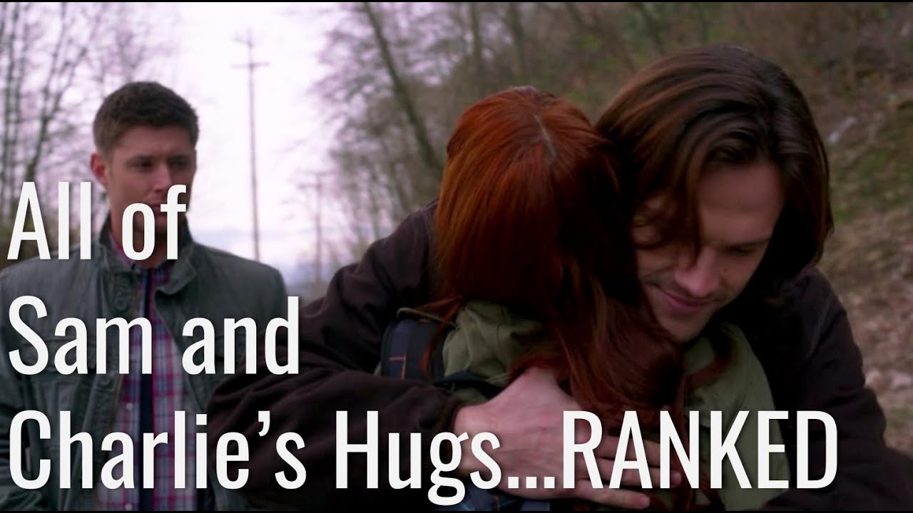 All of Sam and Charlie's Hugs Ranked