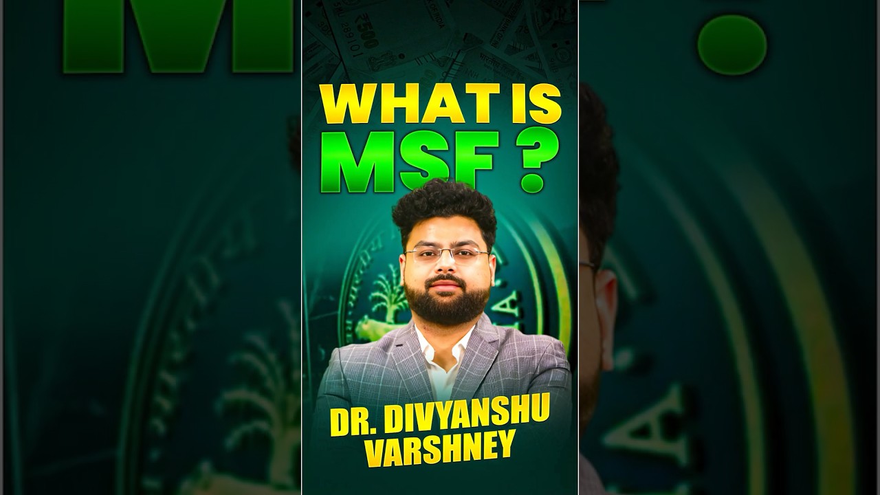 100 Best Economics Terminology | What is MSF  ? | आसान भाषा में | By Dr. D.V Sir #shorts #msf #bank
