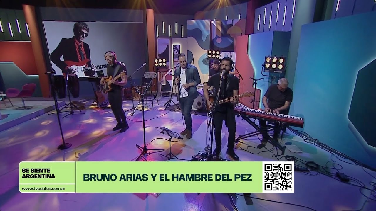 BRUNO ARIAS & EL HAMBRE DEL PEZ - Fuji (TV Pública - Se siente Argentina)