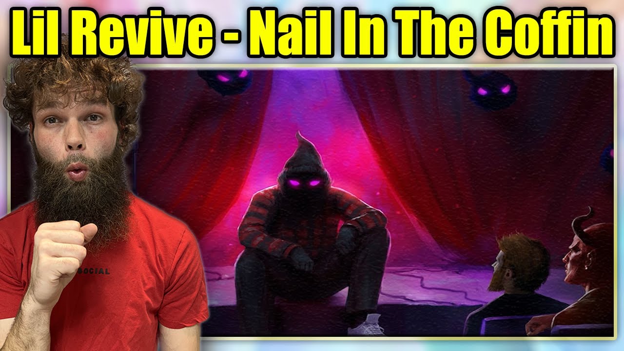 FIRST REACTION TO: Lil Revive - Nail In The Coffin