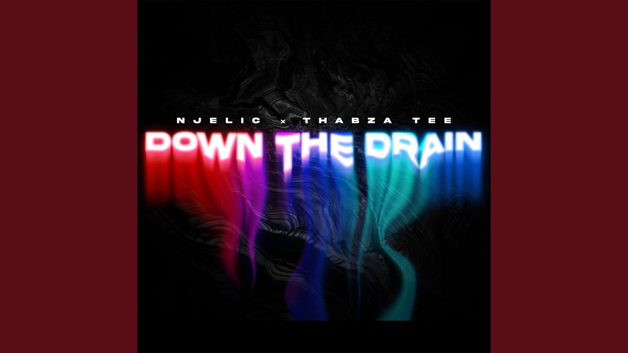 Down The Drain