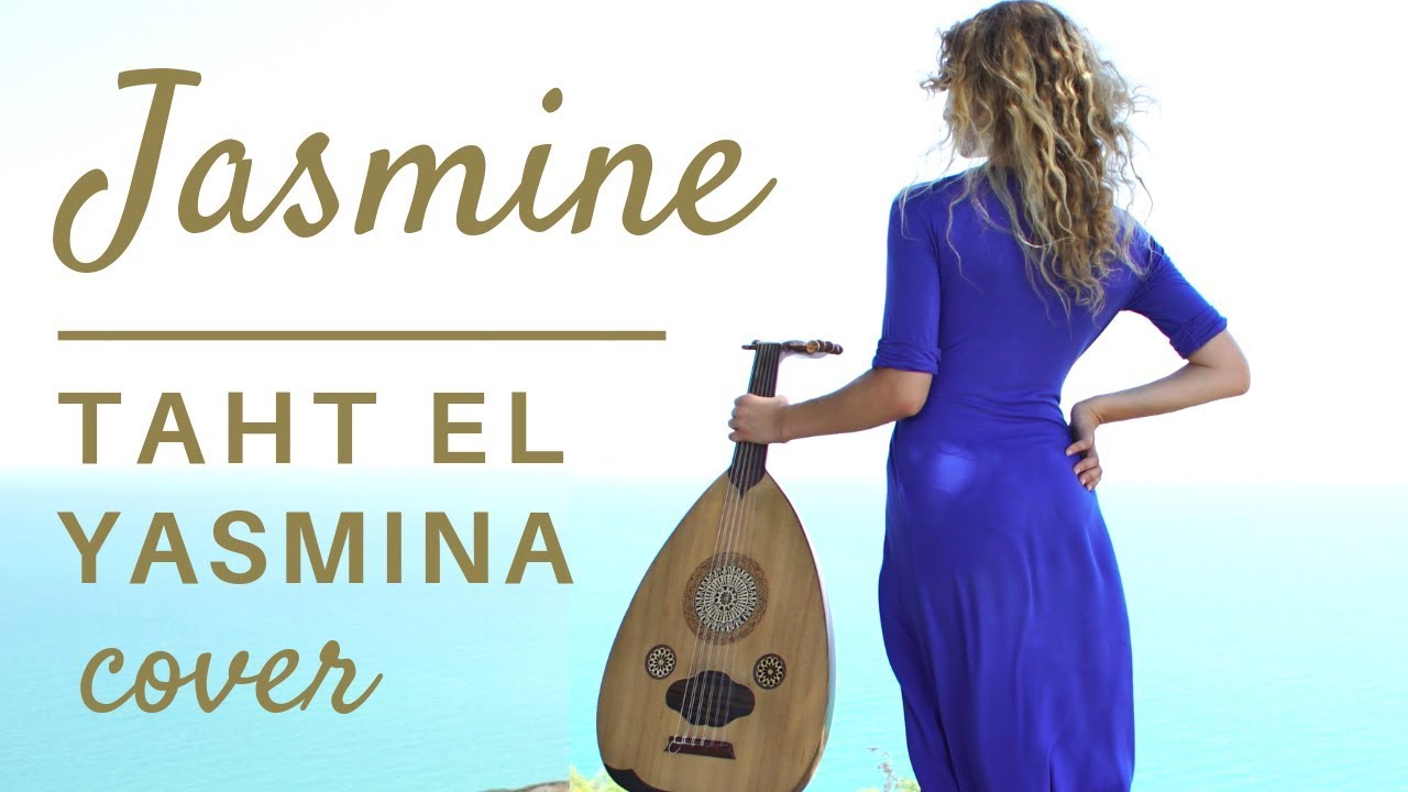 Jasmine (Taht el Yasmina cover) - Aliya Cycon