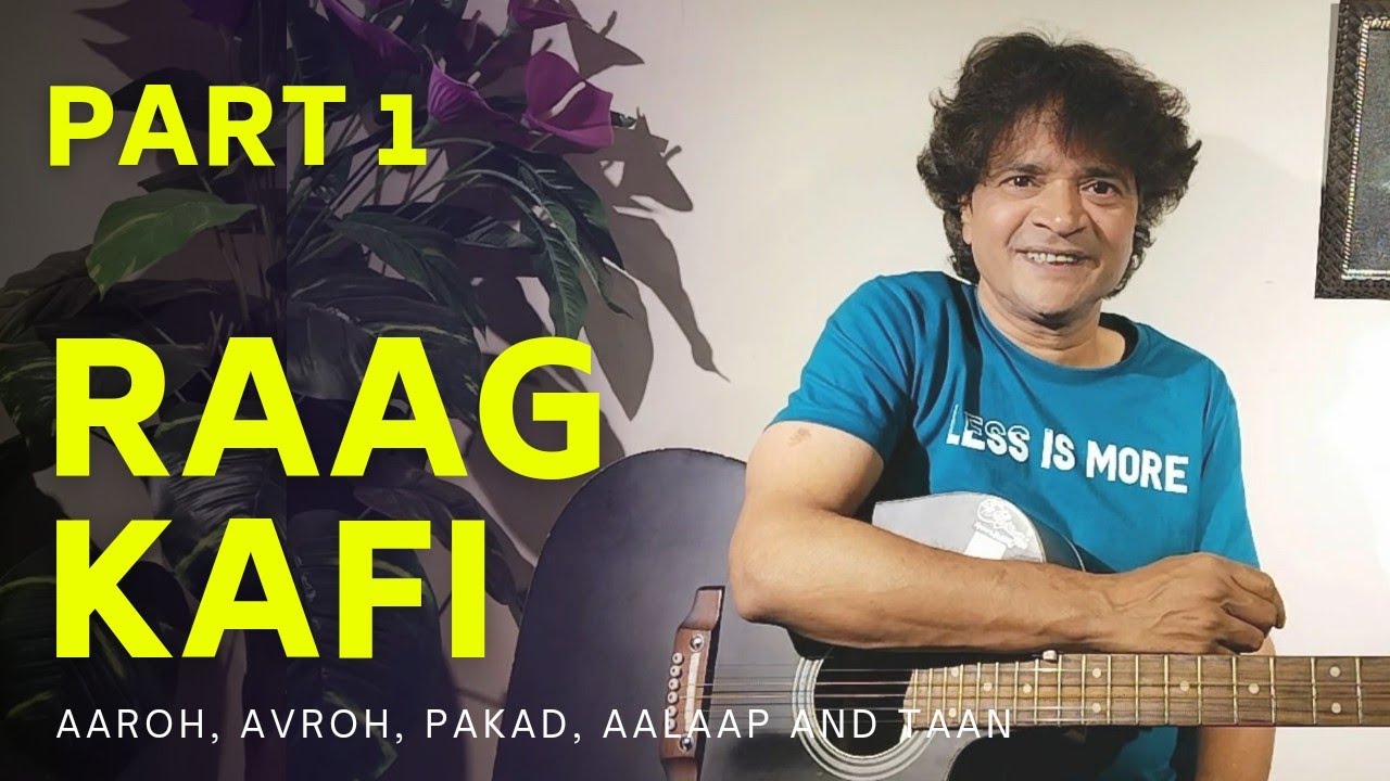 Raag Kafi Guitar Lesson | Part One | @chitranshisir