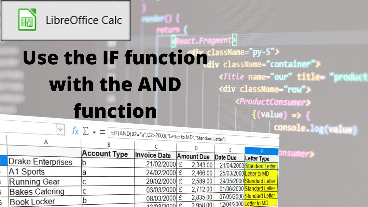 How to use the IF function with the AND function in LibreOffice Calc