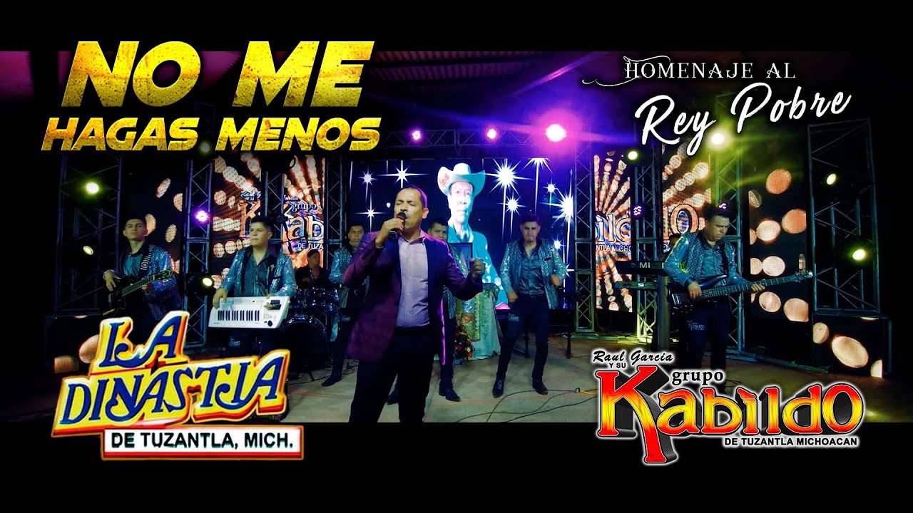 Raul Garcia y su Grupo Kabildo de Tuzantla Michoacan - No Me Hagas Menos Ft. Dinastia de Tuzantla